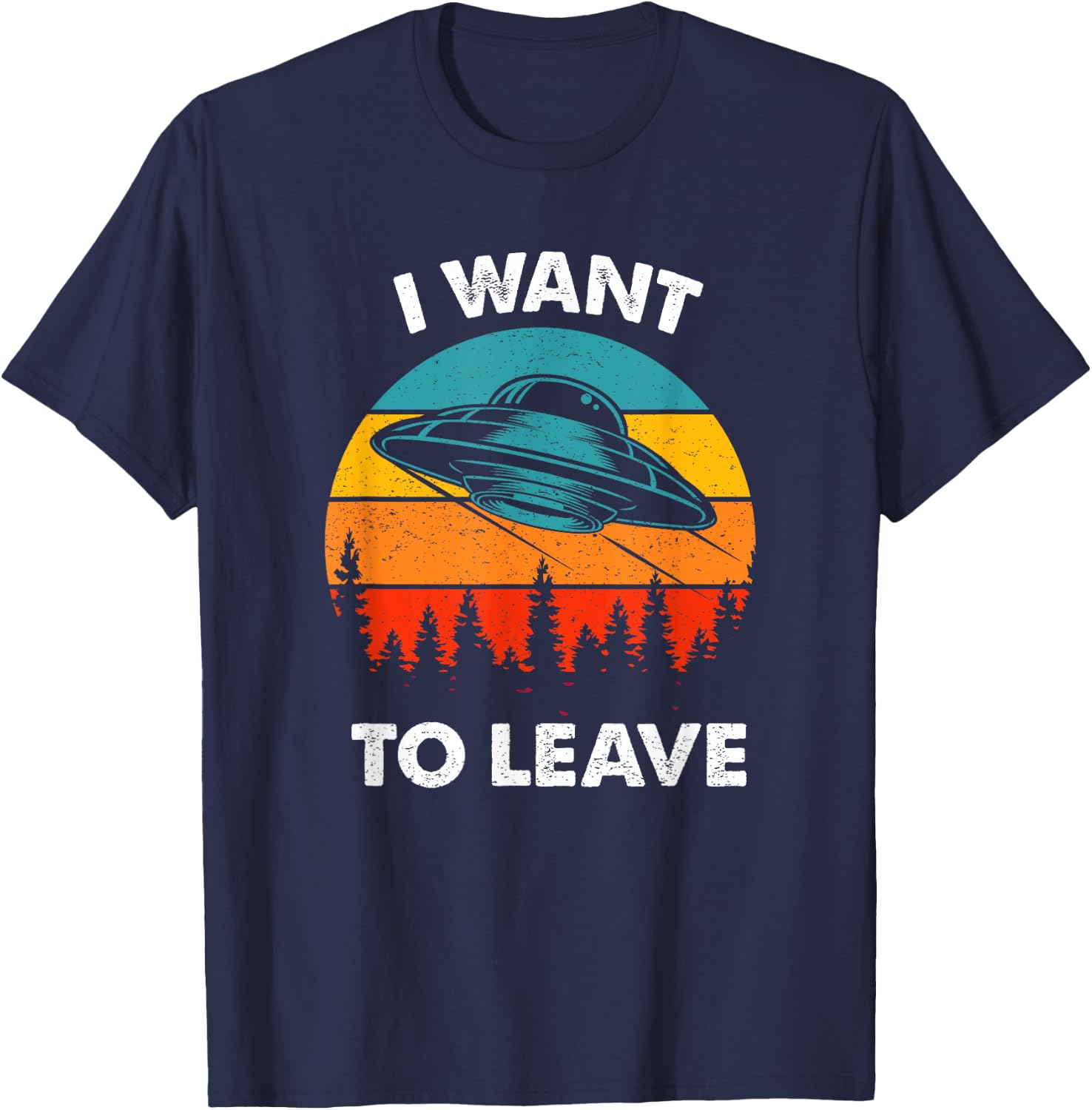 Funny Alien I want to leave Retro Vintage Style T-Shirt - T-Shirt | Navy
