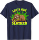 Stoned Sloth Blood Shot Eyes Pot Marijuana Bong Weed Sloth T-Shirt - T-Shirt | Navy