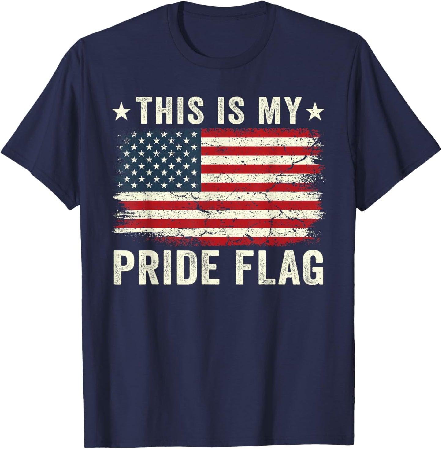 This is My Pride Flag USA American 4th of July Patriotic T-Shirt - T-Shirt | Navy