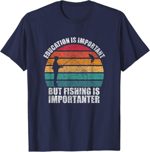 Education Is Important But Fishing Is Importanter T-Shirt - T-Shirt | Navy