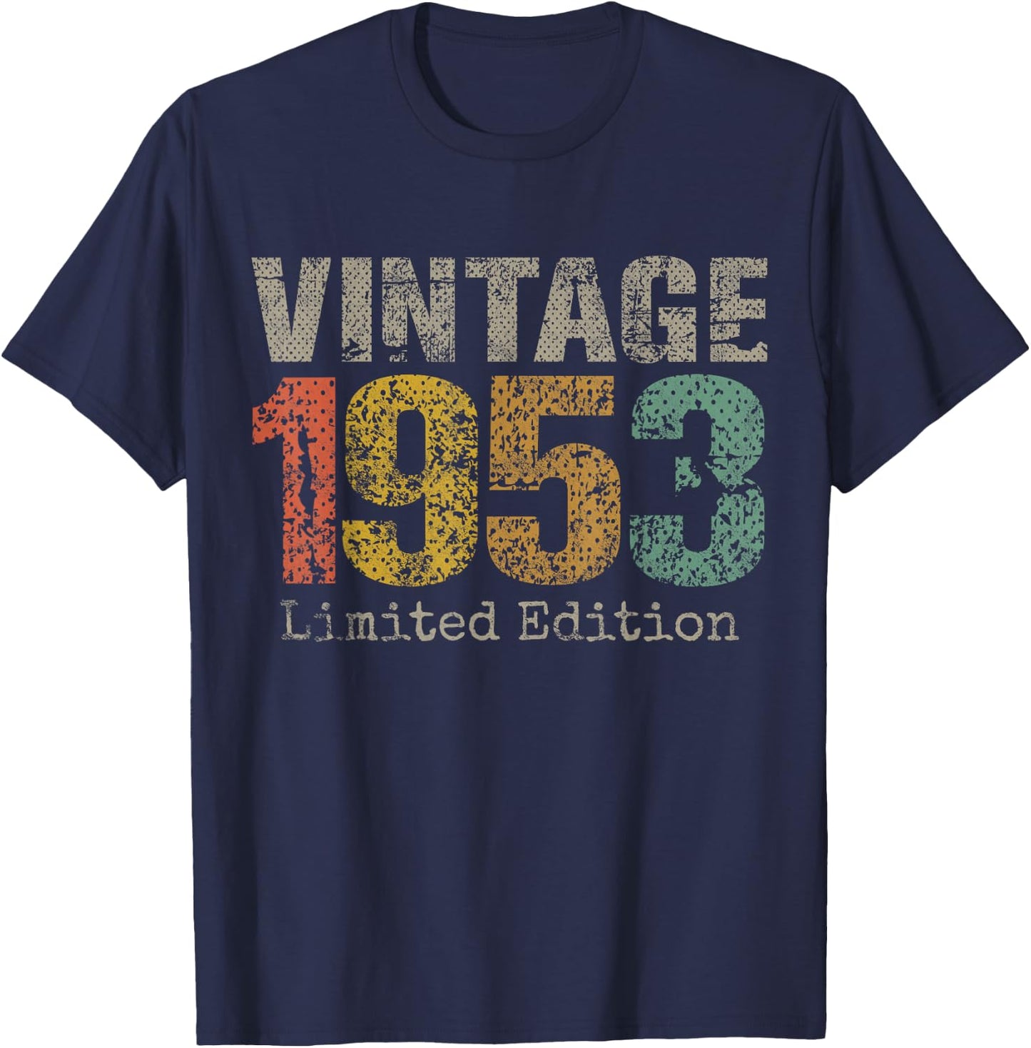 Vintage 1953 Limited Edition 72nd Birthday Gifts 72 Year Old T-Shirt - T-Shirt | Navy