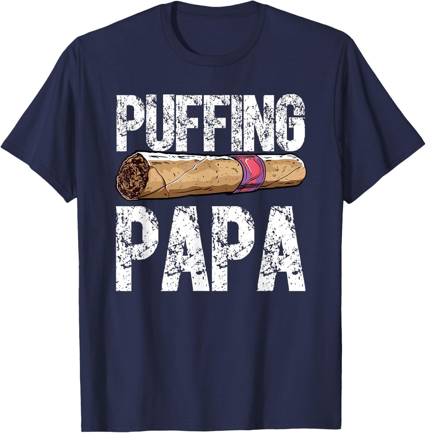 Cigar Dad Cigarette Smoker Daddy Smoking Papa Fathers Day T-Shirt - T-Shirt | Navy