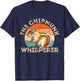 The Chipmunk Whisperer | Funny Chipmunk Lover T-Shirt - T-Shirt | Navy