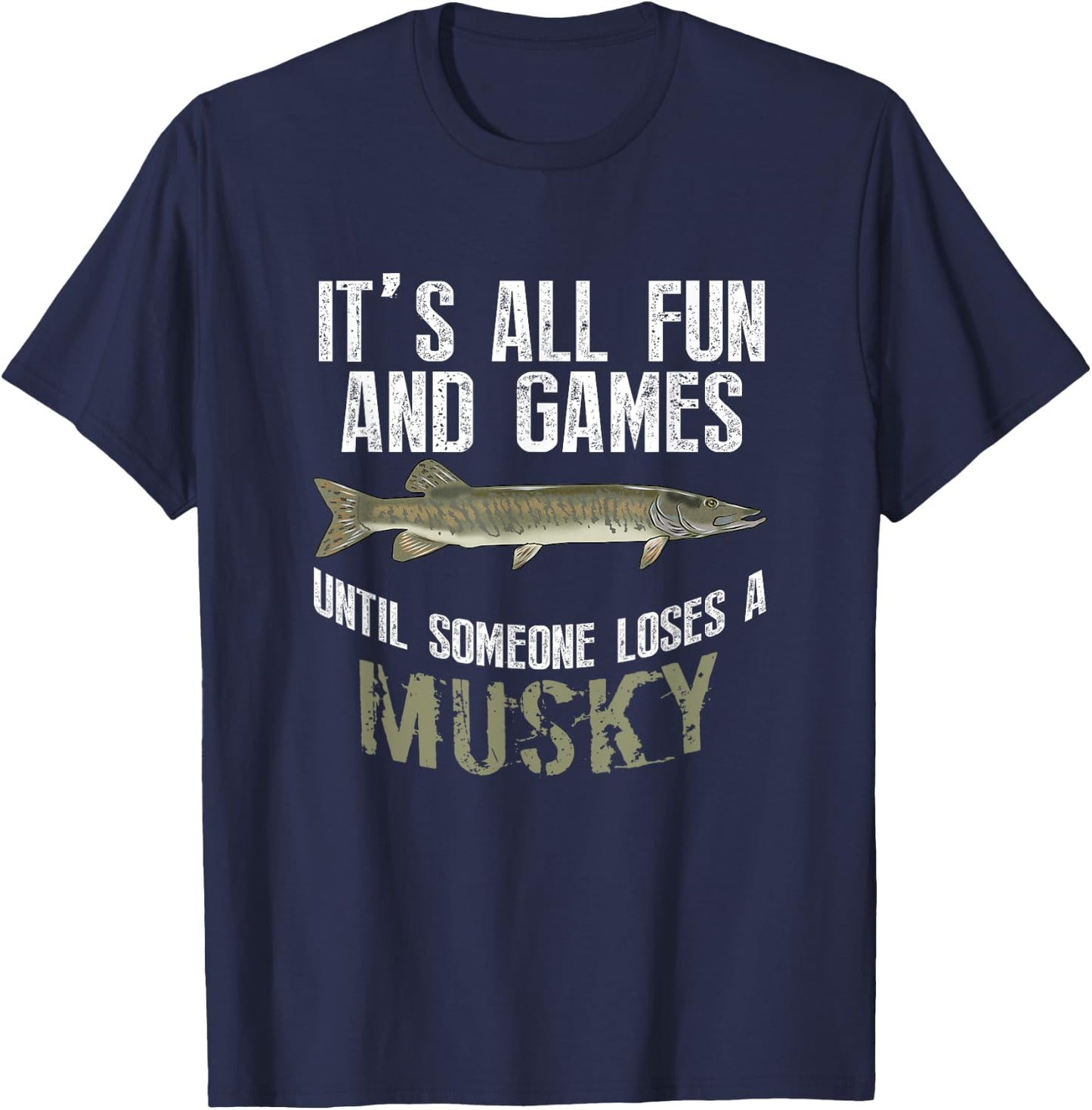 Funny Musky Fishing Muskellunge Freshwater Fish Angler Gift T-Shirt - T-Shirt | Navy