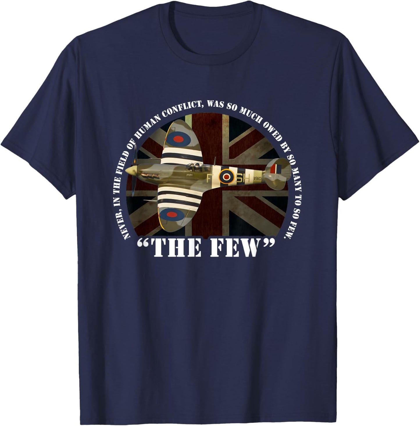 Spitfire Battle of Britain Aircraft The Few War Plane T-Shirt - T-Shirt | Navy