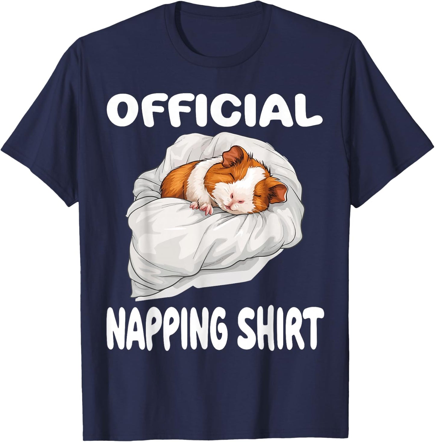 Guinea Pig Official Napping shirt Pajamas Nightgown T-Shirt - T-Shirt | Navy