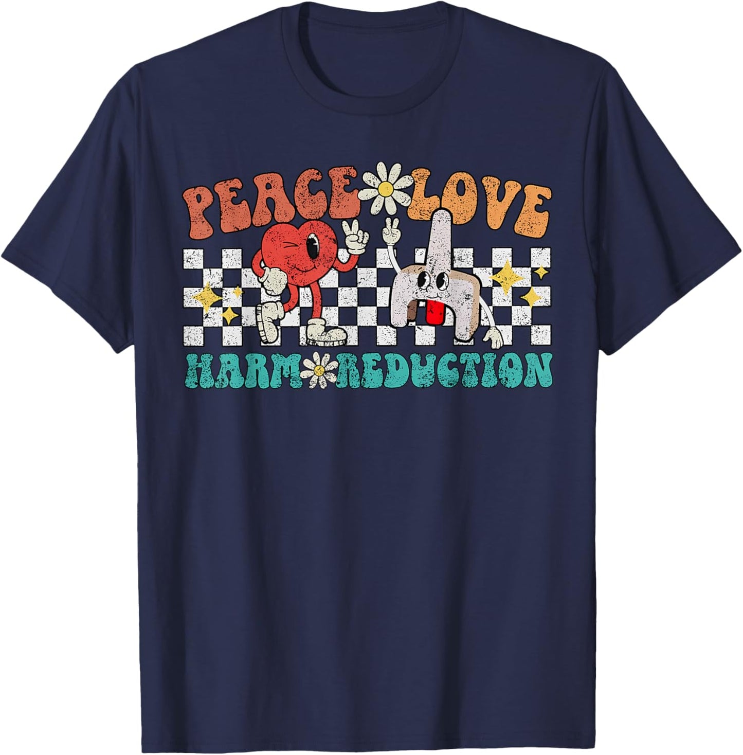 Retro Peace Love Harm Reduction Overdose Awareness Nurse T-Shirt - T-Shirt | Navy