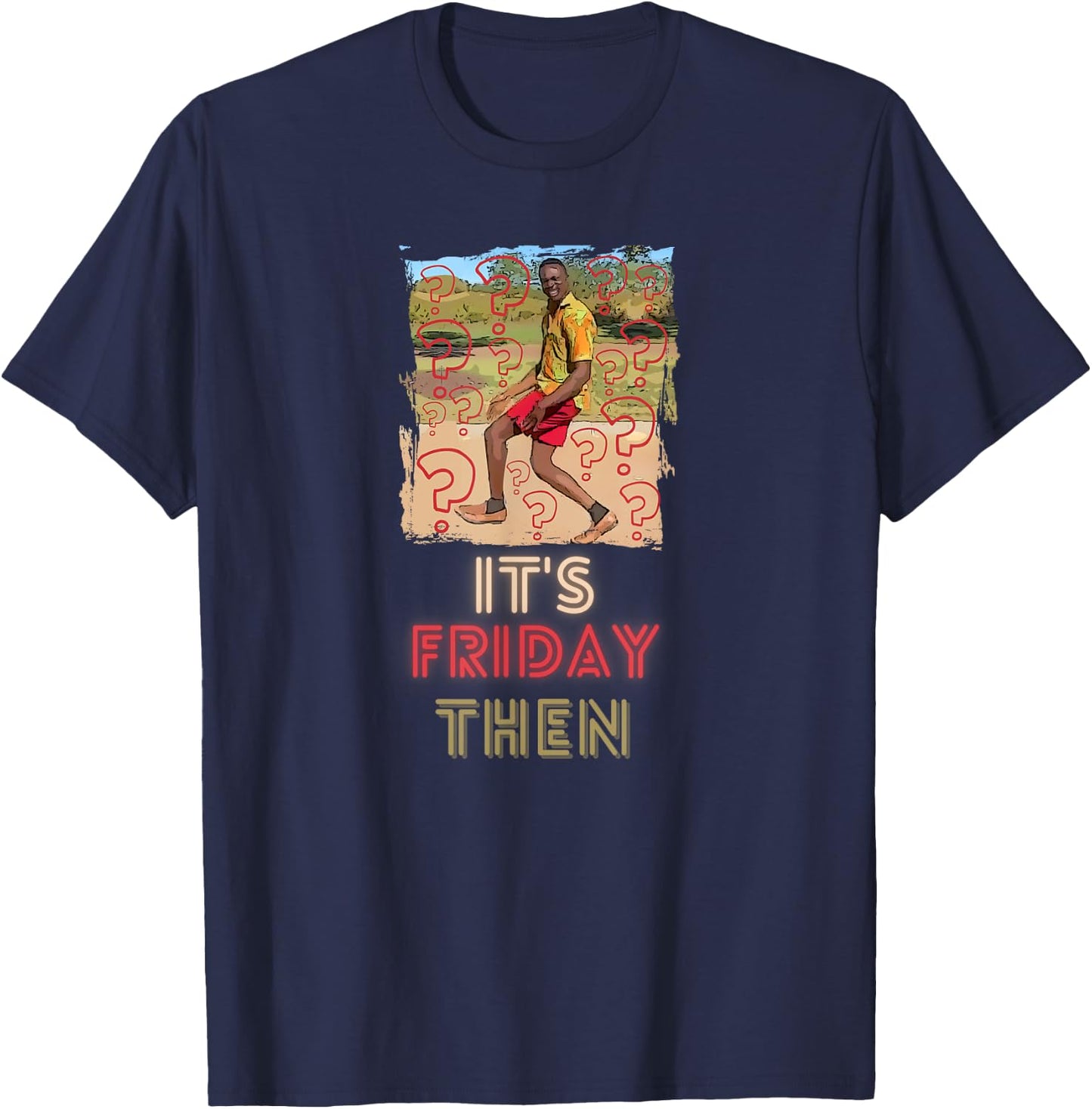 It's Friday then. Get ready for the weekend Saturday Sunday T-Shirt - T-Shirt | Navy