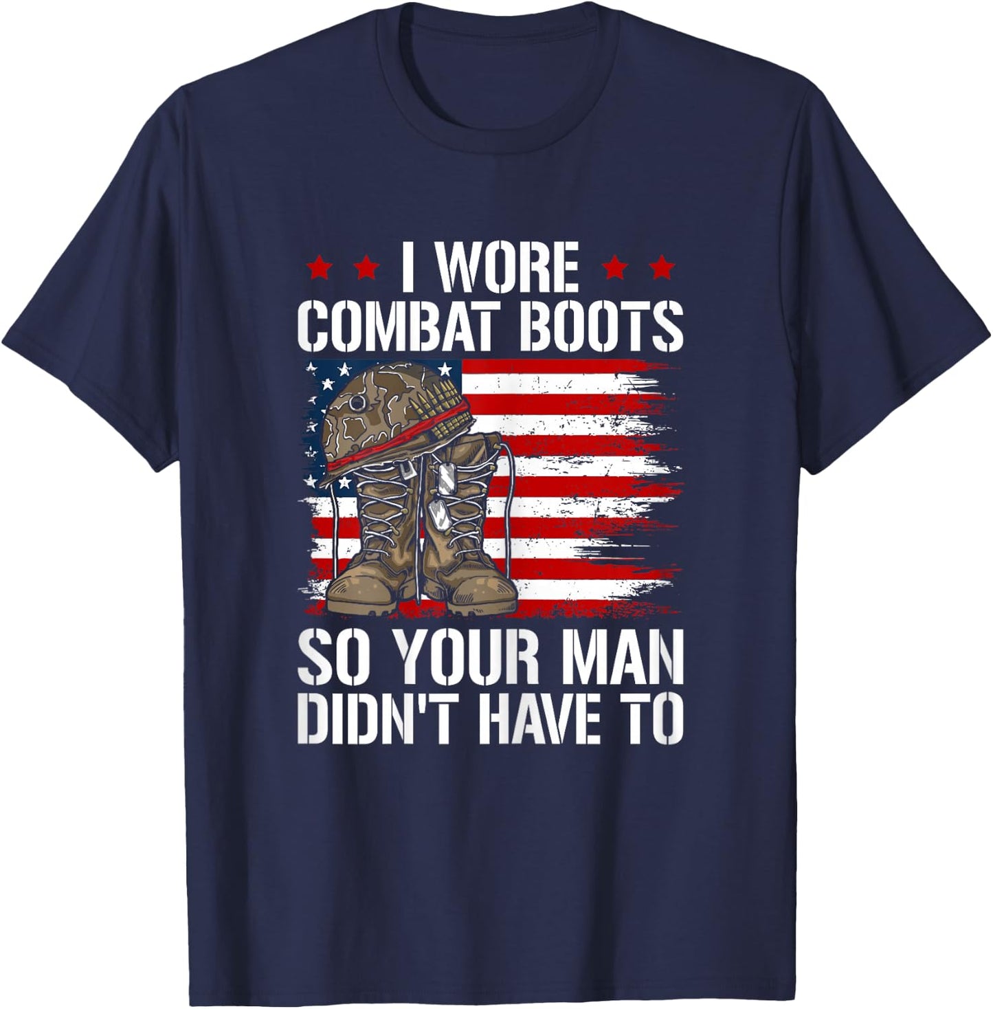 Funny Female Veteran I Wore Combat Boots Women Veteran Mom T-Shirt - T-Shirt | Navy