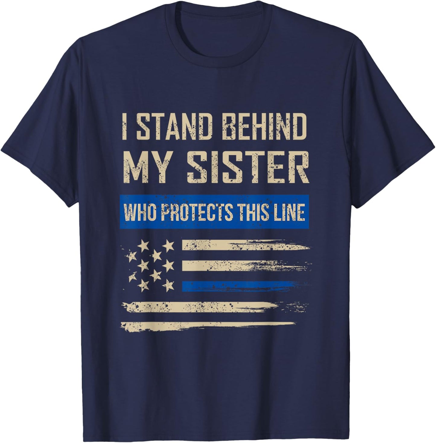 Law Enforcement Police Sister Family Blue Thin Line Flag T-Shirt - T-Shirt | Navy