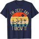 ZGNm Vintage I'm sexy and I Grow It Plant Lover Gardening T-Shirt - T-Shirt | Navy