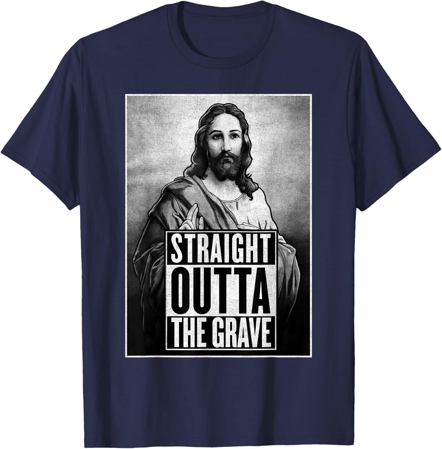Jesus Resurrection Straight outta the grave Christian Funny T-Shirt - T-Shirt | Navy