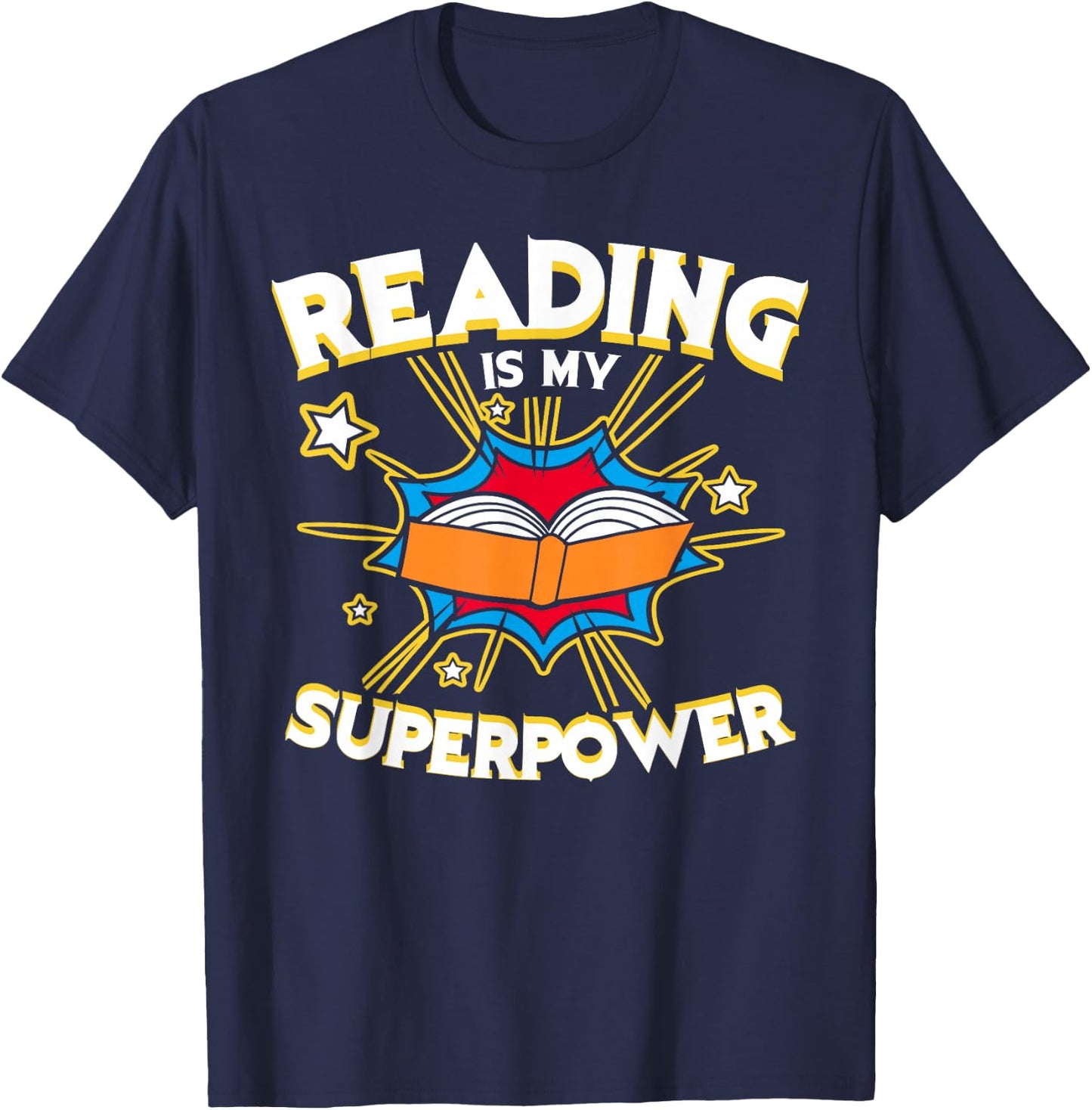 Reading is My Superpower Design, Book Design, Book Lovers T-Shirt - T-Shirt | Navy