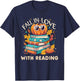Fall In Love With Reading Book Autumn Pumpkins And Teachers T-Shirt - T-Shirt | Navy