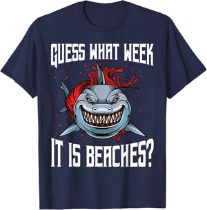 Funny Shark Joke Guess What Week It Is Sarcastic Party Beach T-Shirt - T-Shirt | Navy