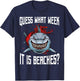 Funny Shark Joke Guess What Week It Is Sarcastic Party Beach T-Shirt - T-Shirt | Navy