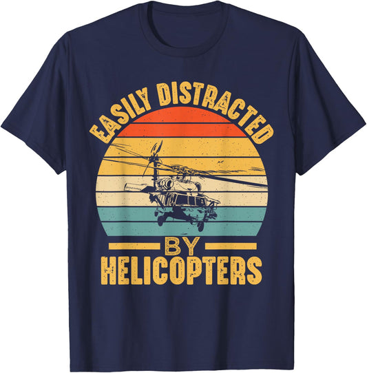 Helicopter Pilot Ideas Easily Distracted By Helicopters Funny Black Cotton 65% Polyester 35% T-Shirt - T-Shirt | Navy