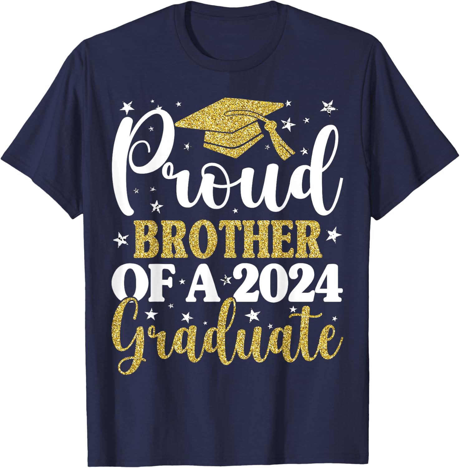 Proud Brother Of A 2024 Graduate Graduation Matching Family T-Shirt - T-Shirt | Navy