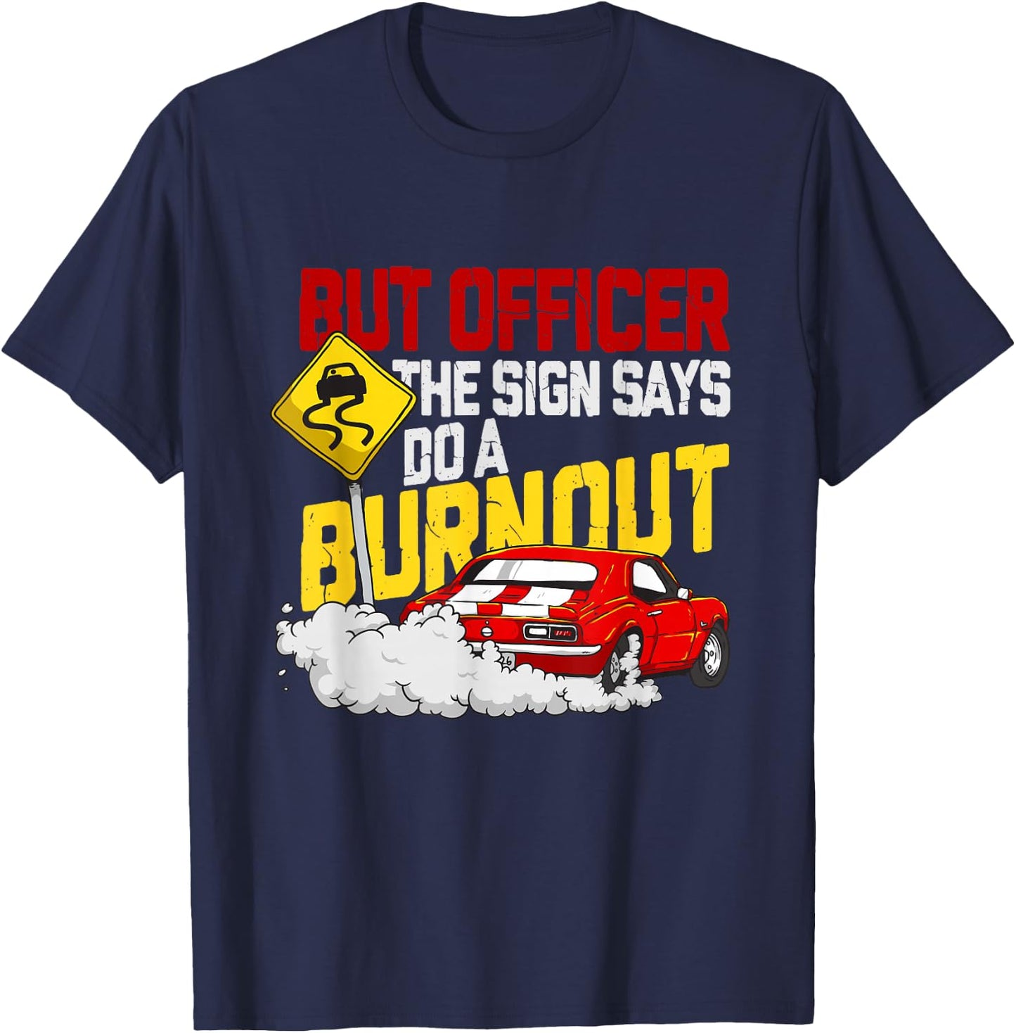 Funny Car Racing Shirt Burnout Drag Racing Muscle Car Lover T-Shirt - T-Shirt | Navy