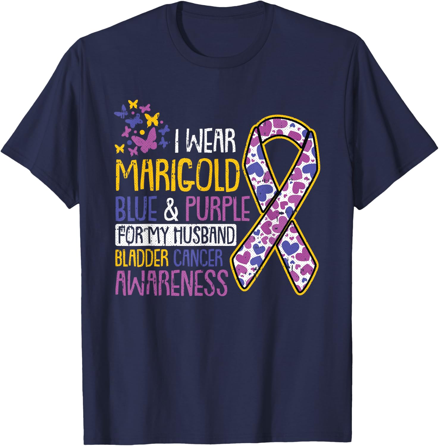 For My Husband Bladder Cancer Awareness Ribbon Warrior Dad T-Shirt - T-Shirt | Navy