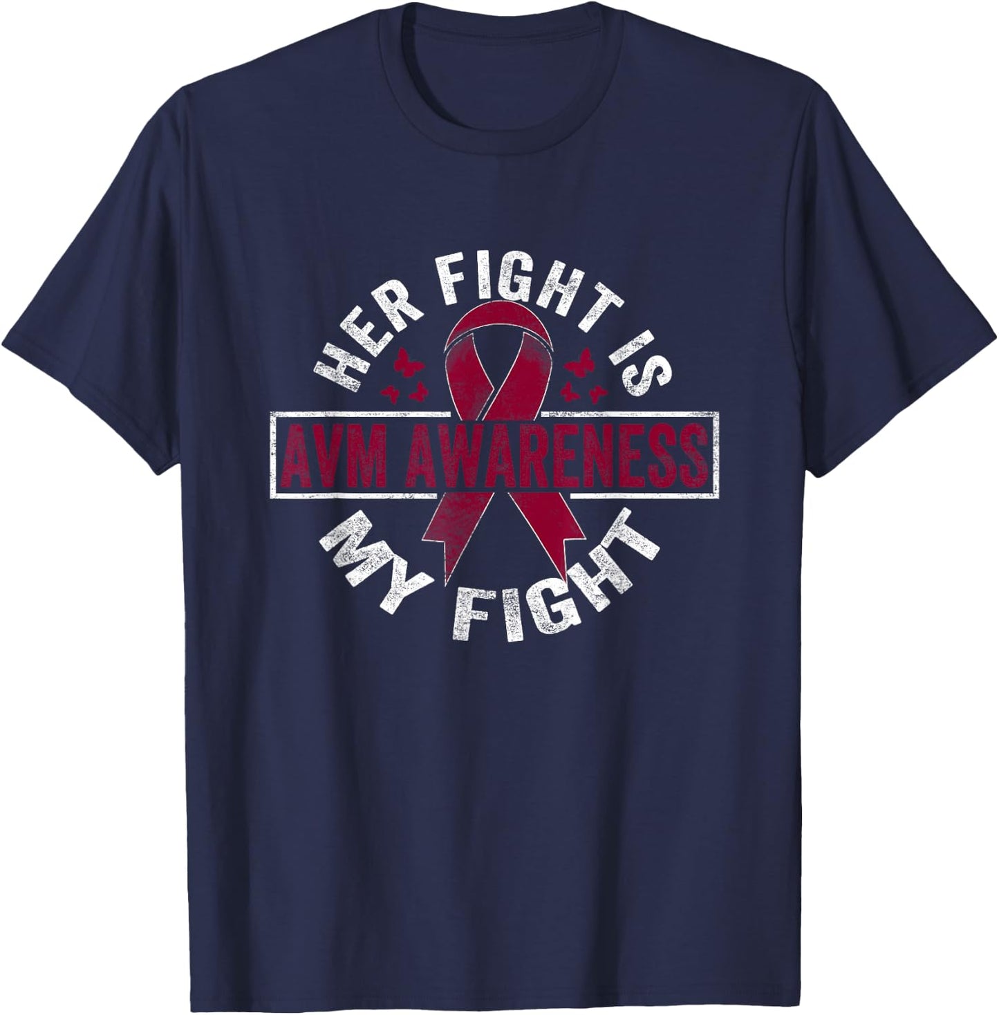 Her fight is my fight AVM Awareness T-Shirt - T-Shirt | Navy
