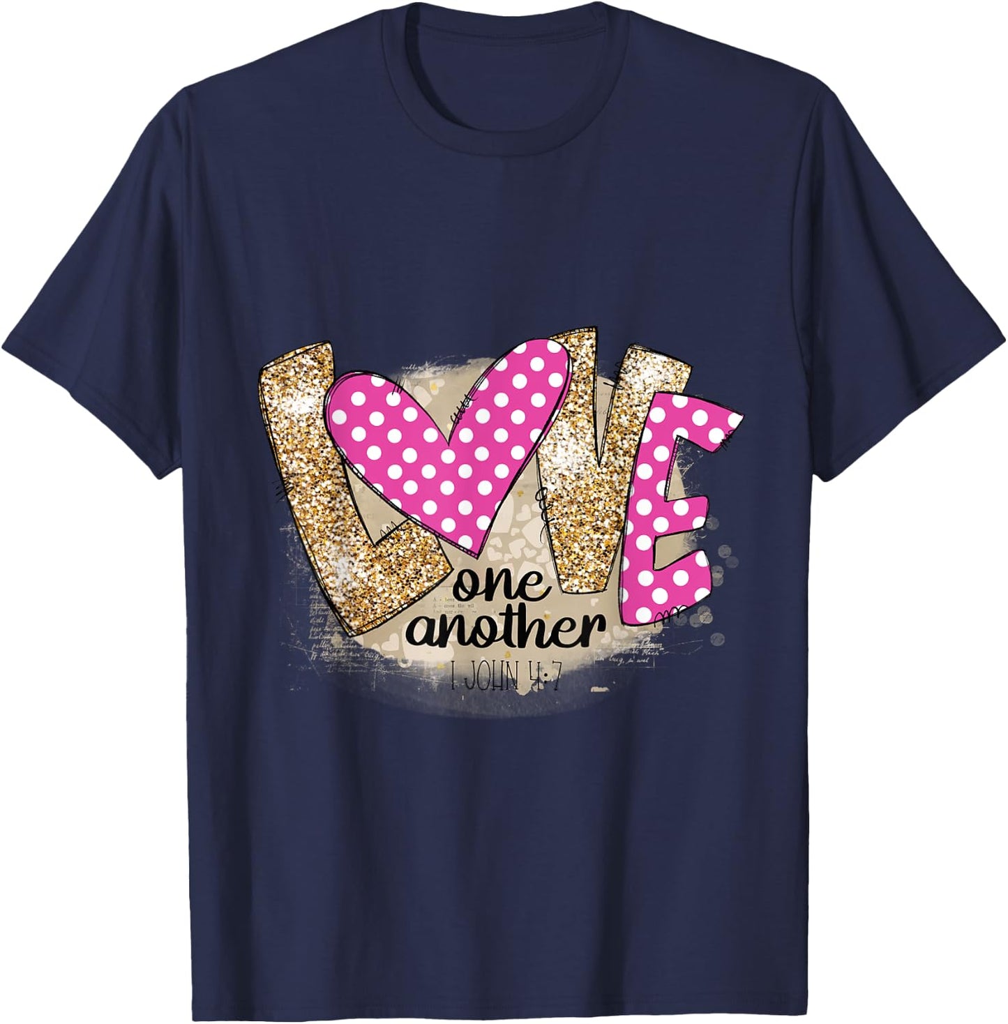 Love One Another Christian Scriptures Quote T-Shirt - T-Shirt | Navy