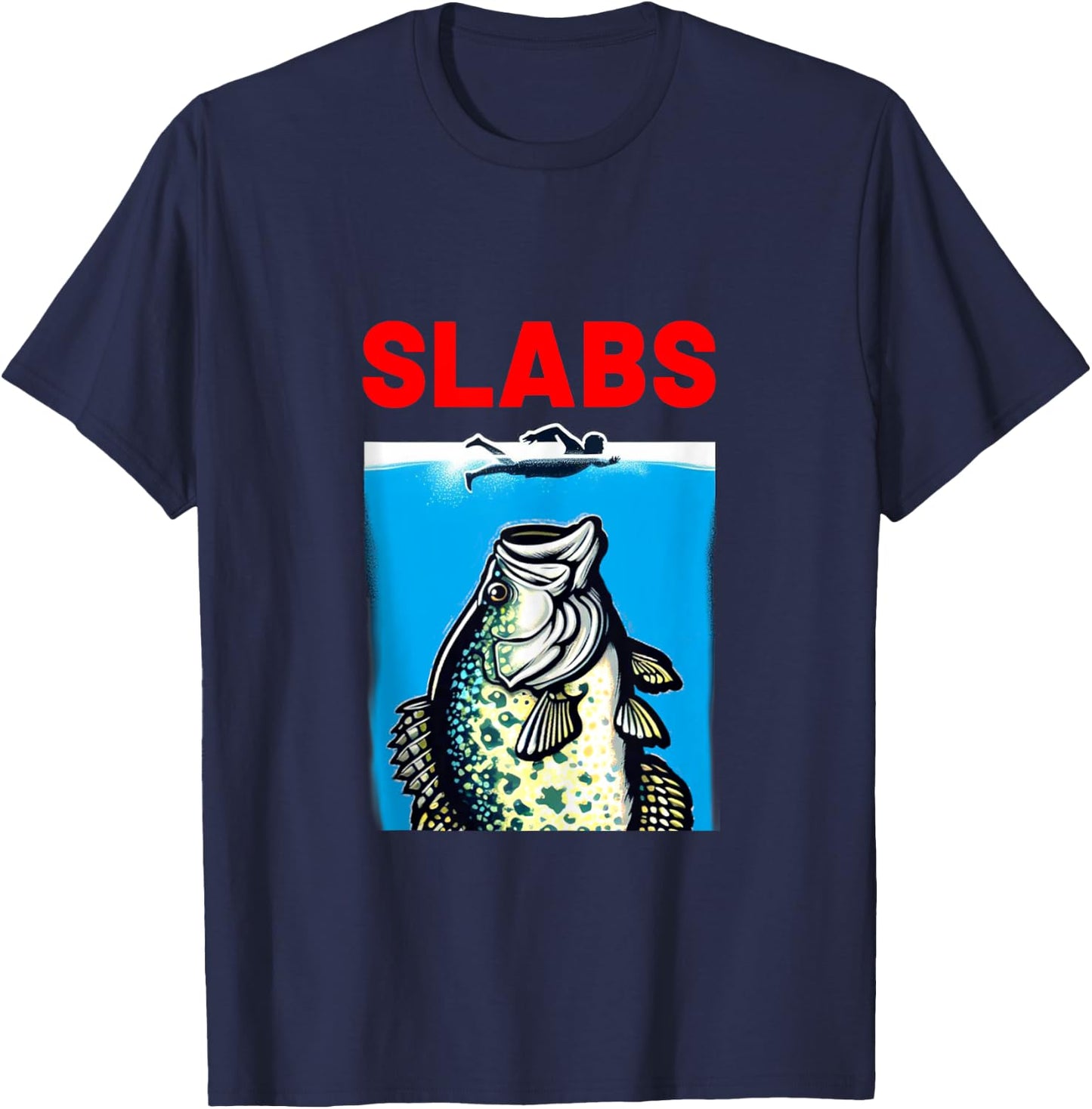 Funny Slab Famous Shark Movie Parody Slabs Crappie Fishing T-Shirt - T-Shirt | Navy