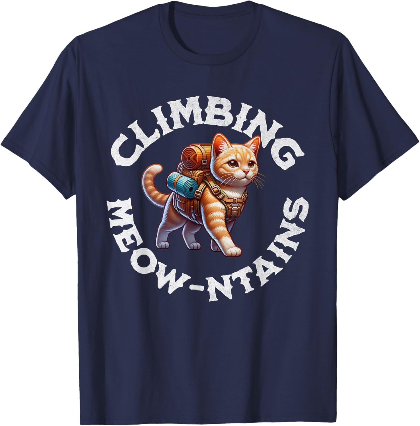 Cat Climbing Mountains Hiking Outdoors Adventure Trekking T-Shirt - T-Shirt | Navy