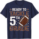 Ready To Tackle Fifth Grade First Day Of 5th Grade Boys T-Shirt - T-Shirt | Navy