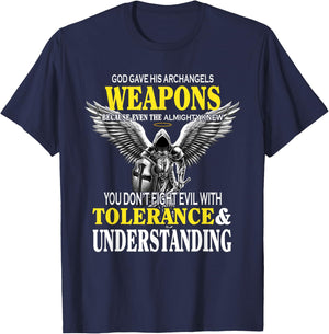 God Gave His Archangels Weapons Because Even The Almighty T-Shirt - T-Shirt | Navy