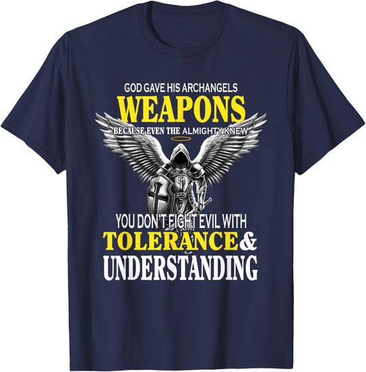 God Gave His Archangels Weapons Because Even The Almighty T-Shirt - T-Shirt | Navy
