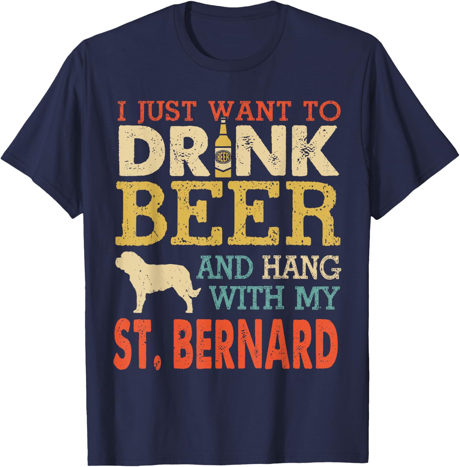 St. Bernard Dad Drink Beer Hang With Dog Funny Men Vintage T-Shirt - T-Shirt | Navy