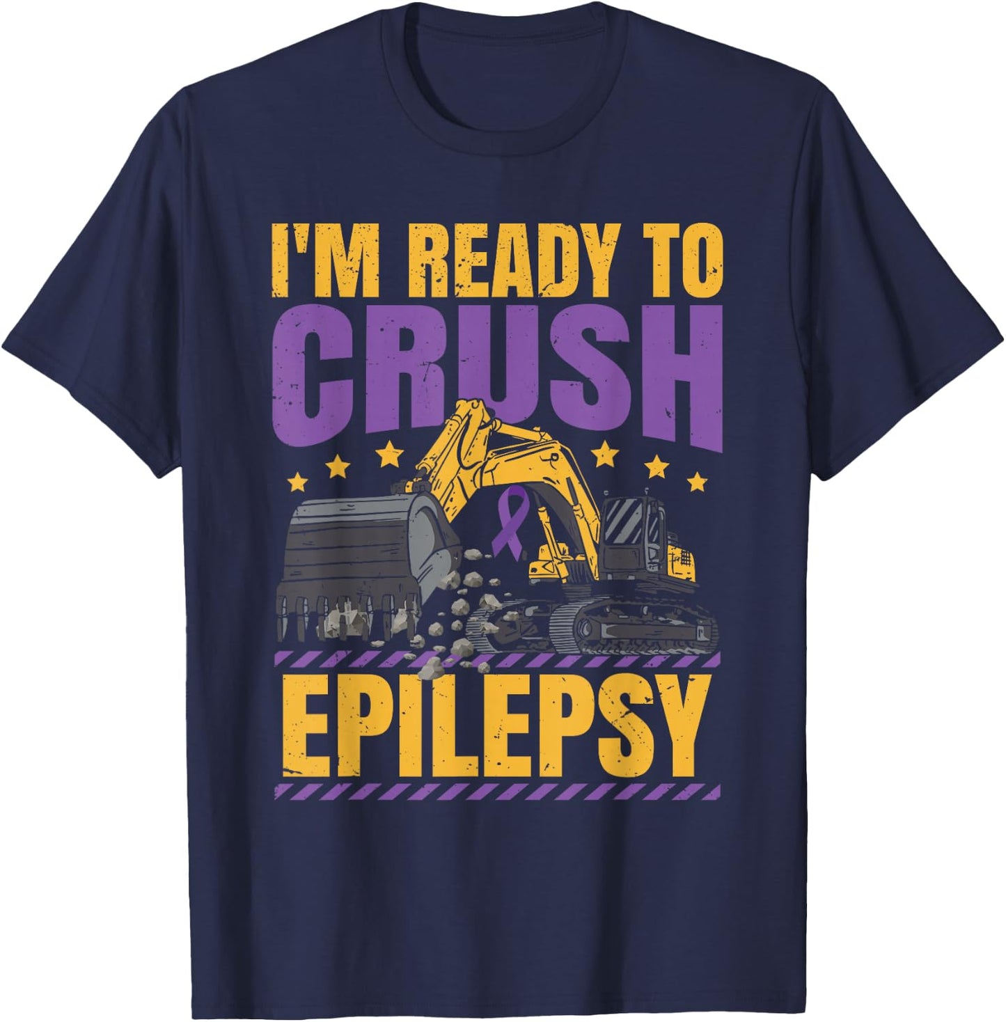 Epilepsy Awareness Kids Epilepsy I'm Ready To Crush Epilepsy T-Shirt - T-Shirt | Navy
