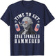 Time To Get Star Spangled Hammered 4th Of July George.W T-Shirt - T-Shirt | Navy