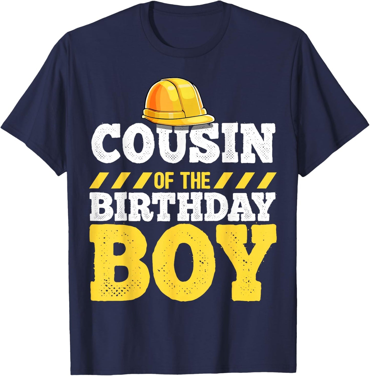 Cousin of the Birthday Boy Construction Birthday Party T-Shirt - T-Shirt | Navy