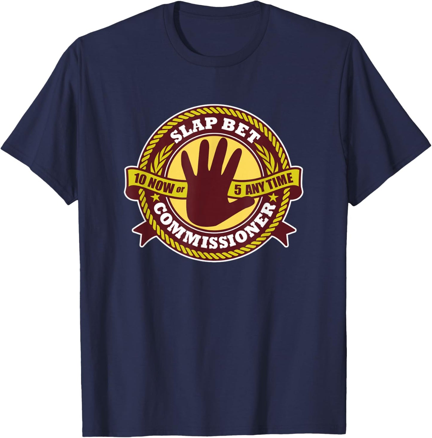 Slap Bet Commisioner T-Shirt - T-Shirt | Navy
