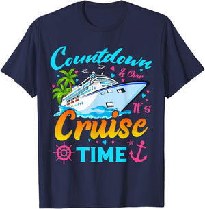 Countdown is Over It's Cruise Time Men Women Cruise Ship T-Shirt - T-Shirt | Navy