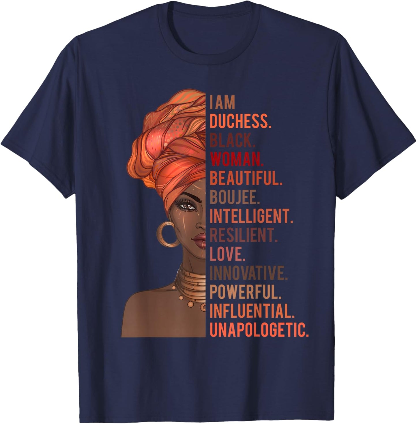I Am Duchess Black Woman History Month 2020 Pride Melanin T-Shirt - T-Shirt | Navy