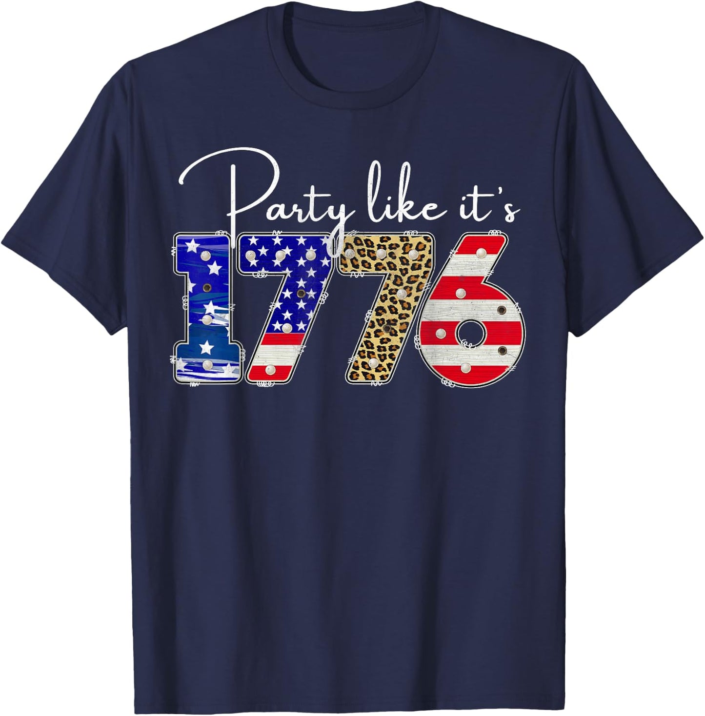 Party Like It Is 1776 Funny July 4th Party Like It Is 1776 Men T-Shirt - T-Shirt | Navy