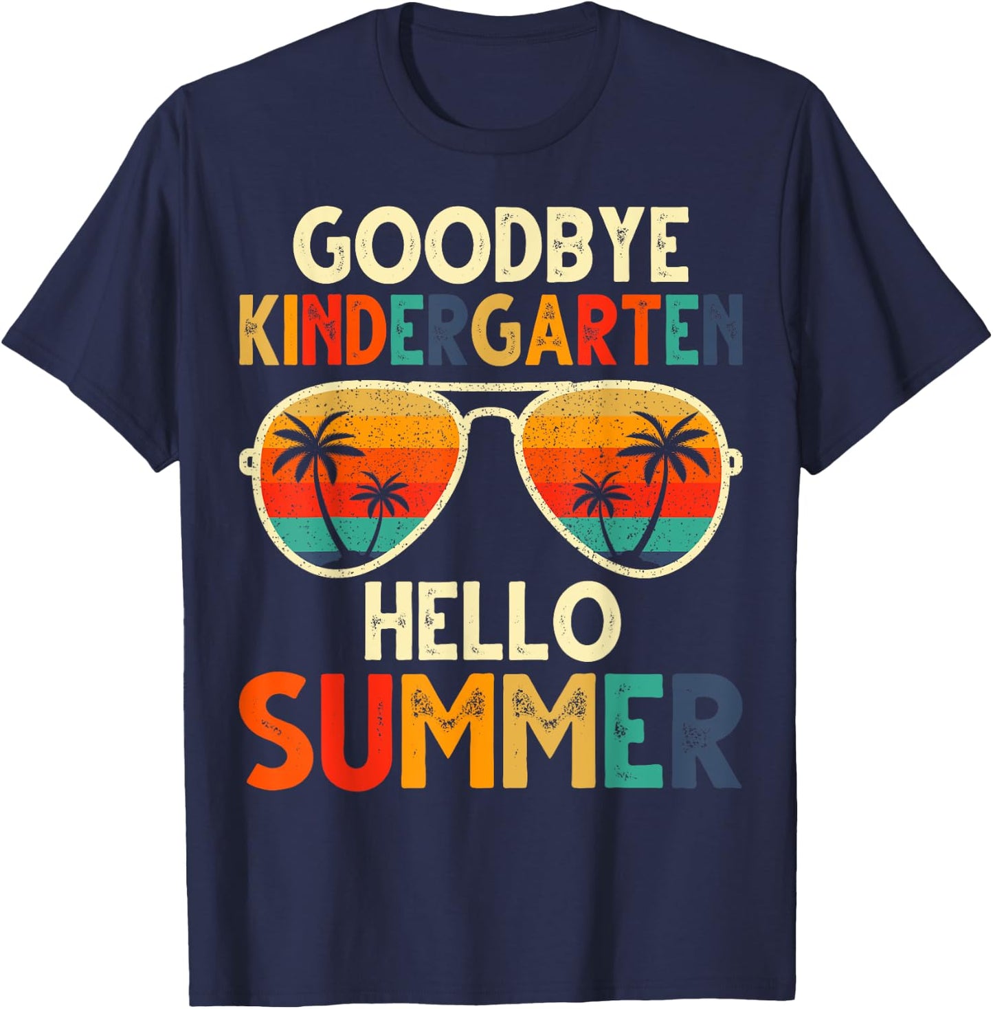 Goodbye Kindergarten Hello Summer Last Day Of School kids T-Shirt - T-Shirt | Navy