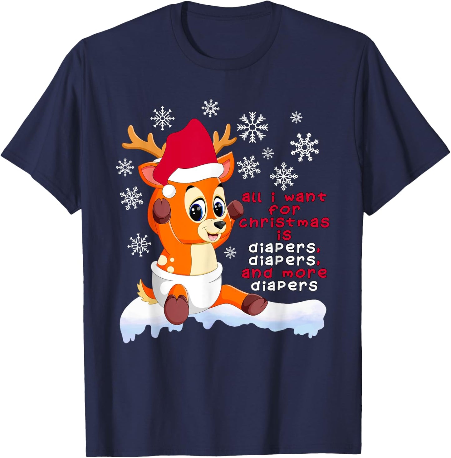 Baby Reindeer Diaper Christmas Wishlist T-Shirt - T-Shirt | Navy