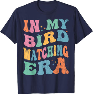 Cute In My Bird Watching Era Funny Birds Lovers T-Shirt - T-Shirt | Navy