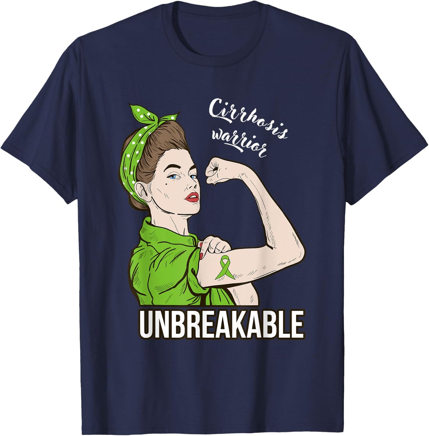 Cirrhosis Awareness Warrior Unbreakable Support T-Shirt - T-Shirt | Navy