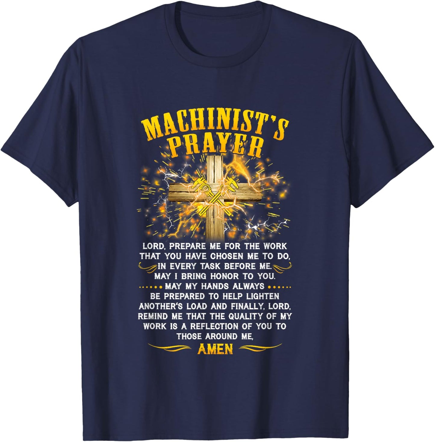 Machinist's Prayer - Machinist's Jesus - Machinist Workers T-Shirt - T-Shirt | Navy