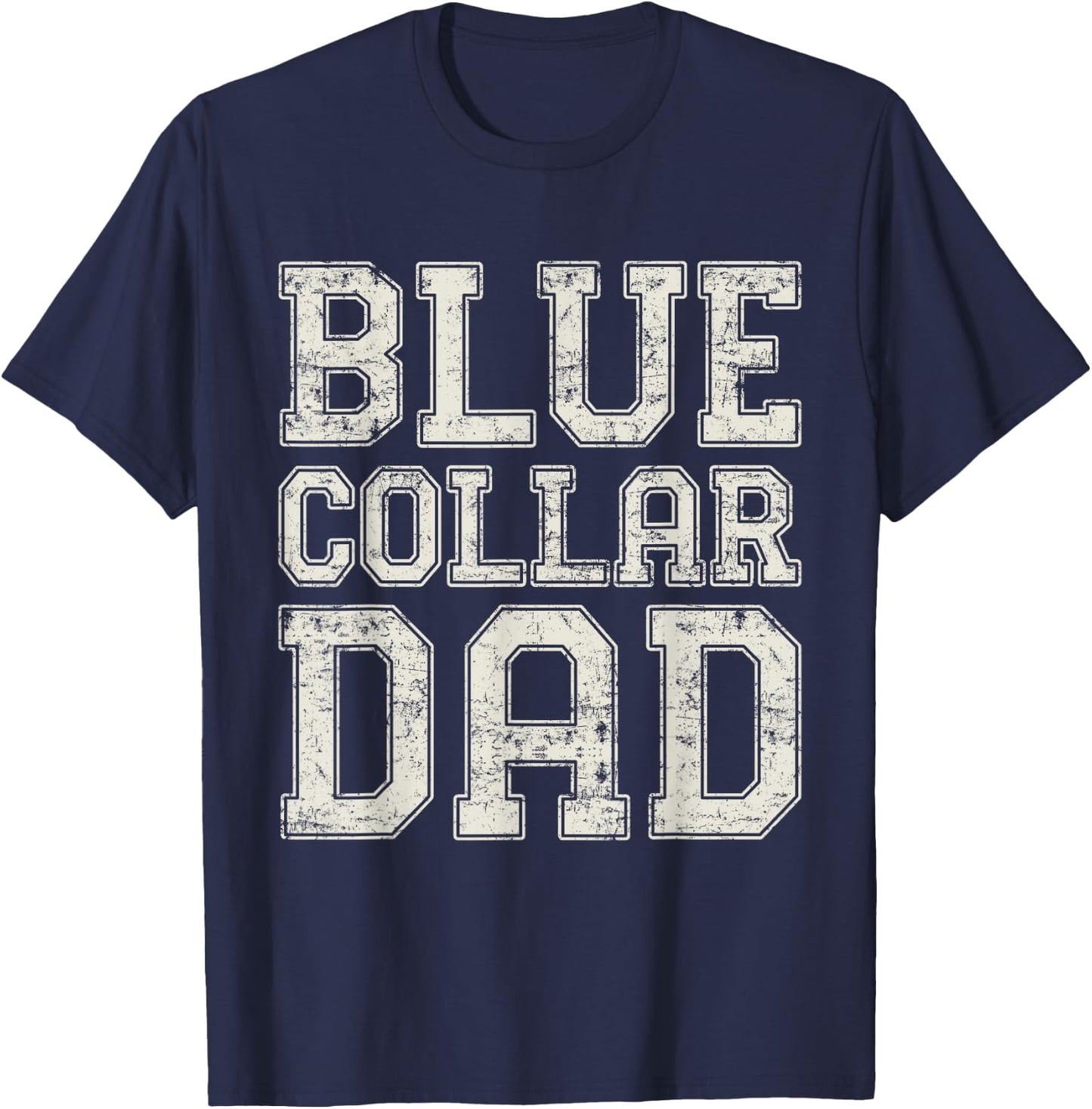 Blue collar Dad Electrician Dad Worker Dad Blue Collar T-Shirt - T-Shirt | Navy