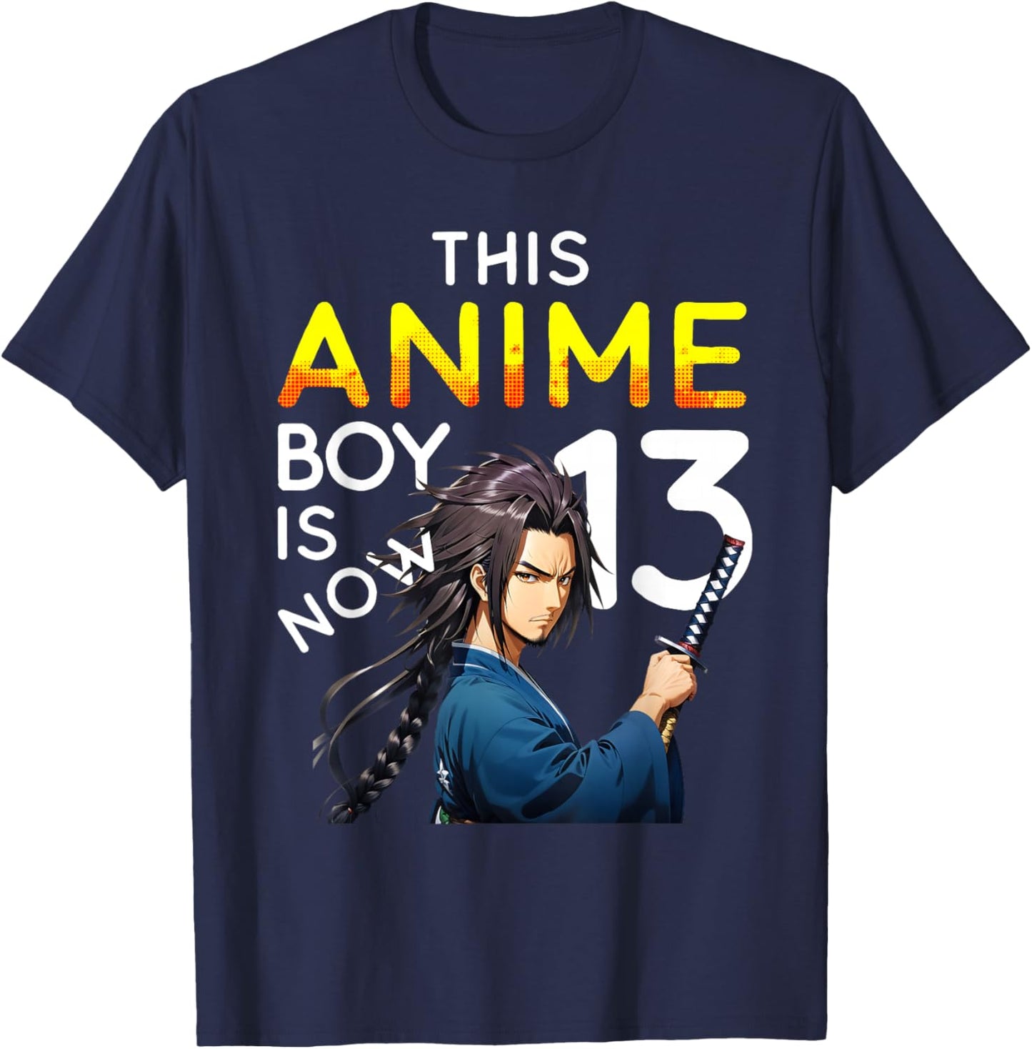 This Anime Boy Is Now 13 Years Old 13th Birthday Kawaii Kids T-Shirt - T-Shirt | Navy