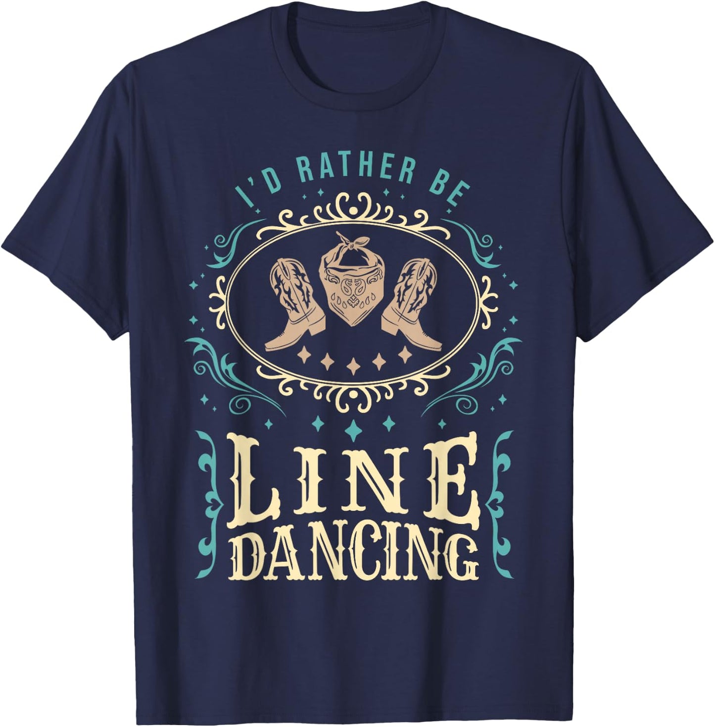 I'd Rather Be Line Dancing Funny Line Dance T-Shirt - T-Shirt | Navy