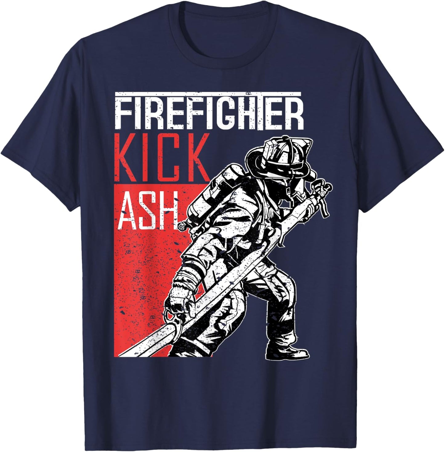 Firefighter Kick Ash Fireman T-Shirt - T-Shirt | Navy
