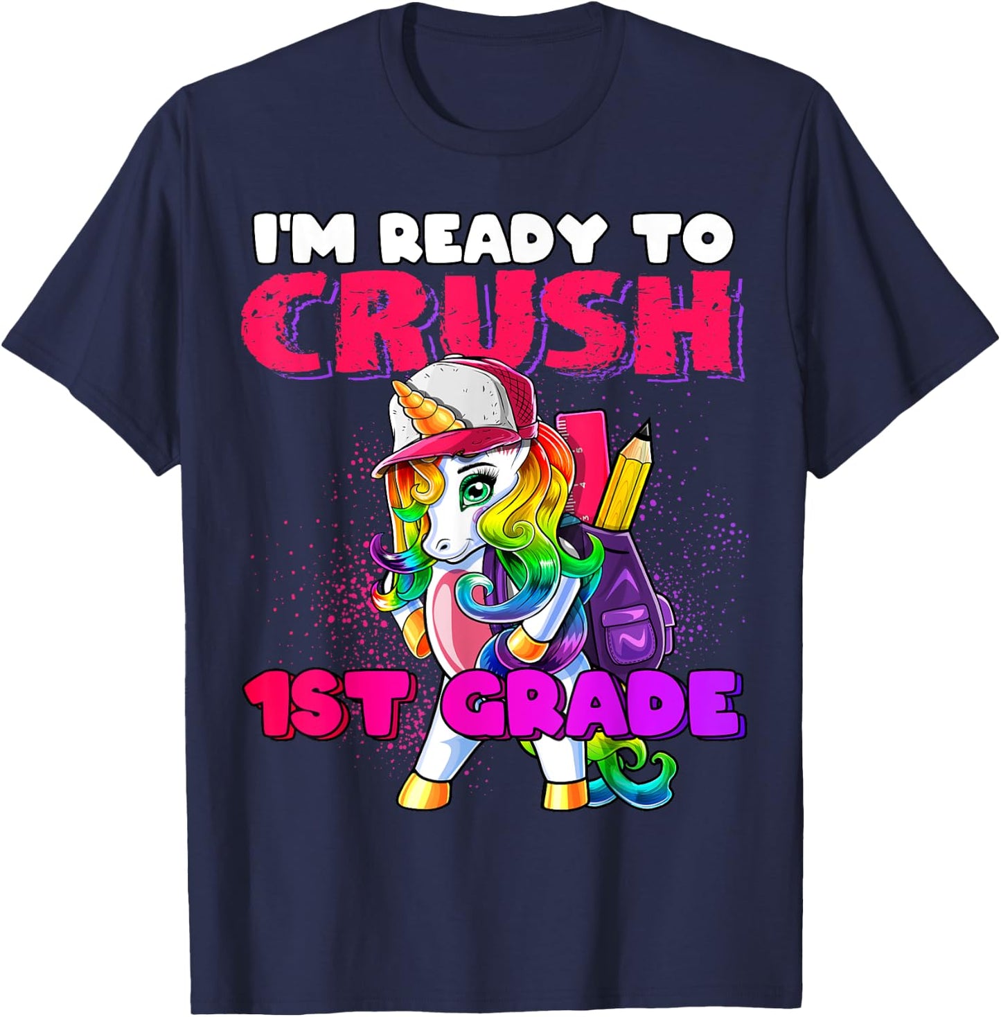 Crush 1st Grade Unicorn Backpack Back to School Girls T-Shirt - T-Shirt | Navy