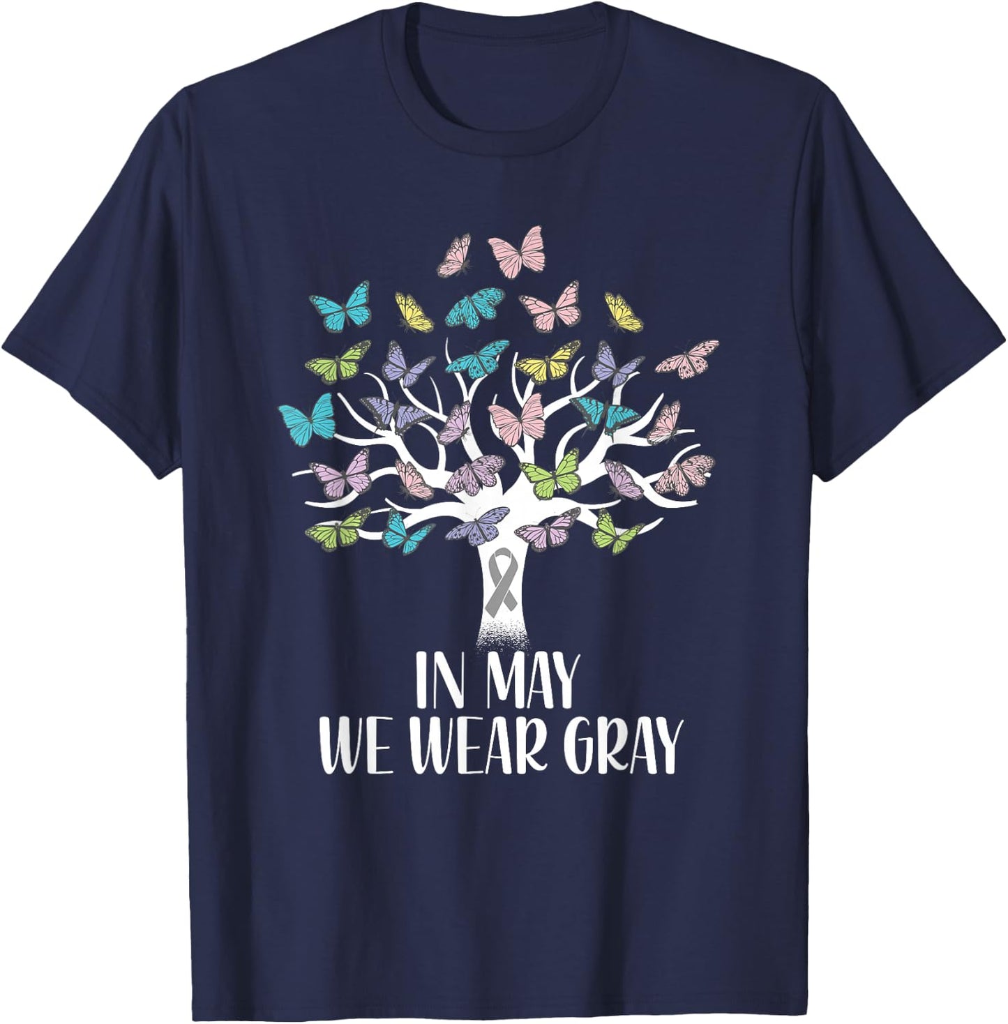 In May We Wear Gray Brain Cancer Awareness Butterfly Tree T-Shirt - T-Shirt | Navy